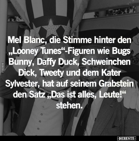 Mel Blanc, die Stimme hinter den "Looney Tunes".. - Lustige Bilder | DEBESTE.de