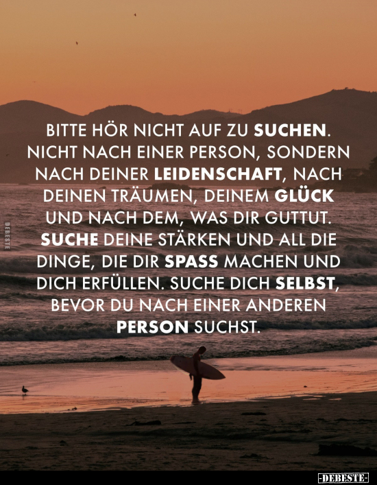 Bitte hör nicht auf zu suchen. Nicht nach einer Person.. - Lustige Bilder | DEBESTE.de