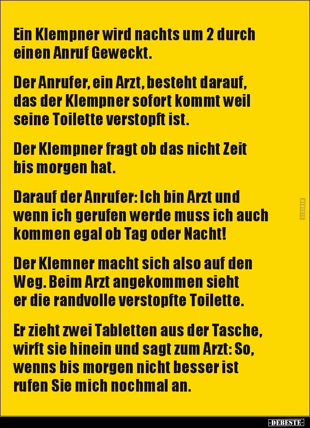 Ein Klempner wird nachts um 2 durch einen Anruf.. - Lustige Bilder | DEBESTE.de