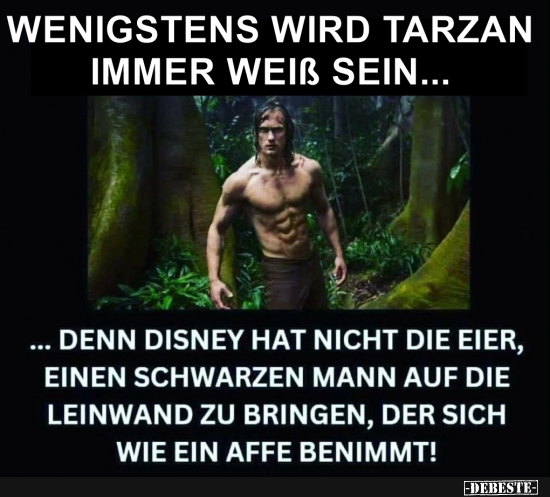 Tarzan wird immer weiß sein - Lustige Bilder | DEBESTE.de