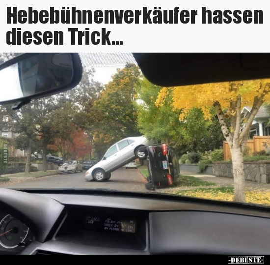 Hebebühnenverkäufer hassen diesen Trick...