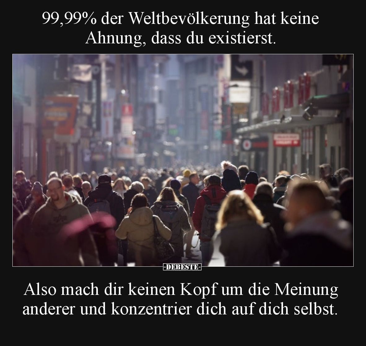 99,99% der Weltbevölkerung hat keine Ahnung, dass du.. - Lustige Bilder | DEBESTE.de
