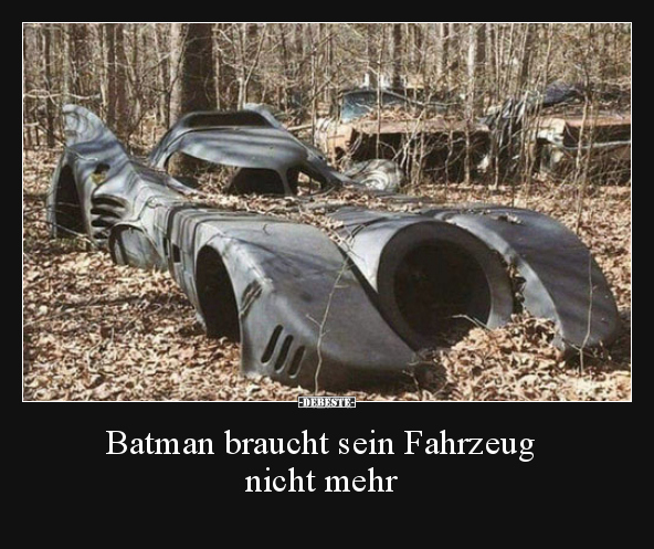 Batman braucht sein Fahrzeug nicht mehr.. - Lustige Bilder | DEBESTE.de