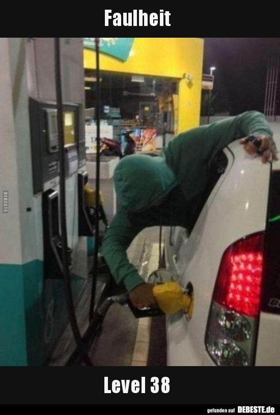 Faulheit - Level 38..