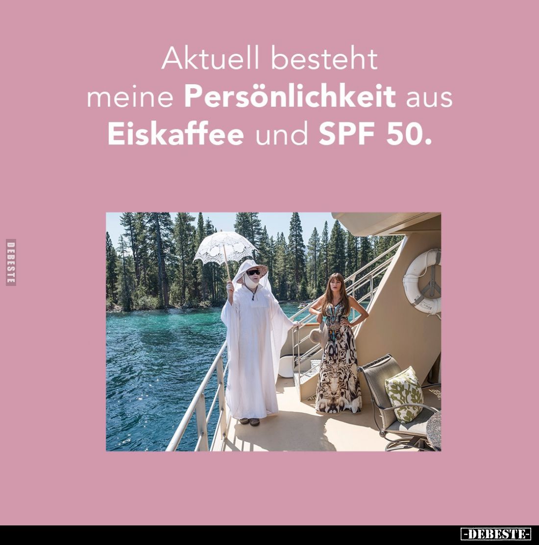 Aktuell besteht meine Persönlichkeit aus Eiskaffee und SPF 50.