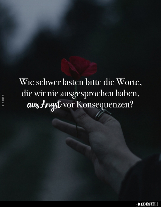 Bitte, Angst