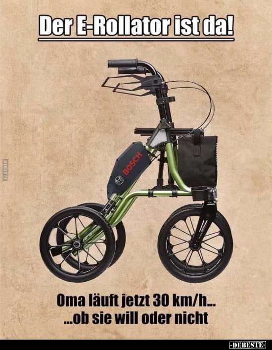 Der E-Rollator ist da! - Lustige Bilder | DEBESTE.de