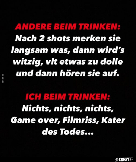 ANDERE BEIM TRINKEN: Nach 2 shots merken sie langsam was.. - Lustige Bilder | DEBESTE.de