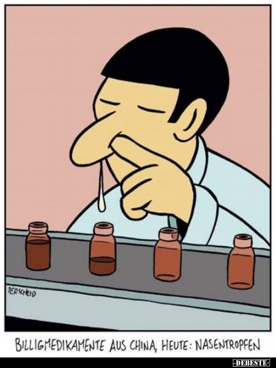 Billigmedikamente aus China, heute: Nasentropfen... - Lustige Bilder | DEBESTE.de