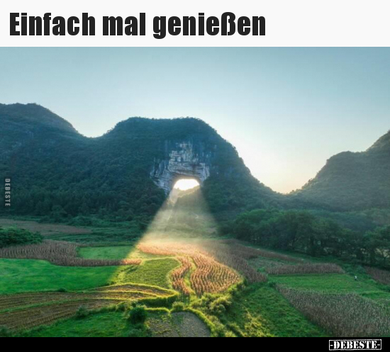 Einfach mal genießen.. - Lustige Bilder | DEBESTE.de