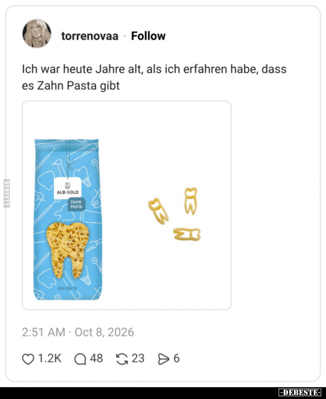 Ich war heute Jahre alt, als ich erfahren habe, dass es Zahn Pasta gibt