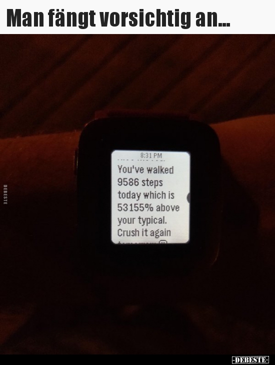 Man fängt vorsichtig an...