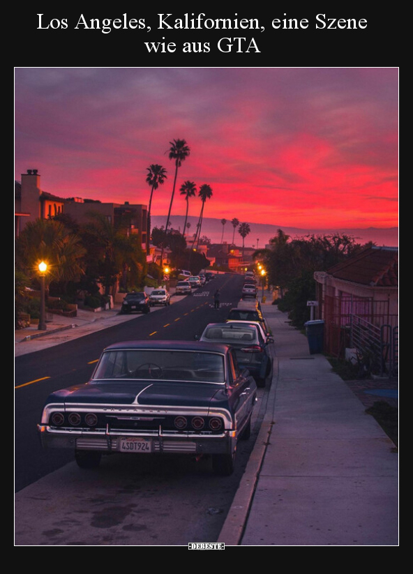 Los Angeles, Kalifornien, eine Szene wie aus GTA.. - Lustige Bilder | DEBESTE.de