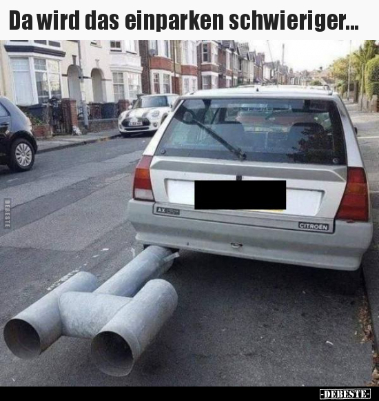 Da wird das einparken schwieriger... - Lustige Bilder | DEBESTE.de