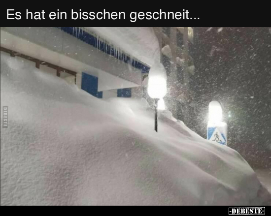 Es hat ein bisschen geschneit... - Lustige Bilder | DEBESTE.de