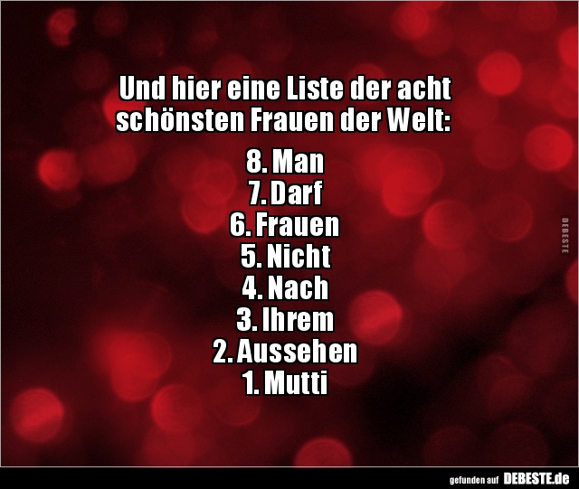 Und hier eine Liste der acht schönsten Frauen der.. - Lustige Bilder | DEBESTE.de