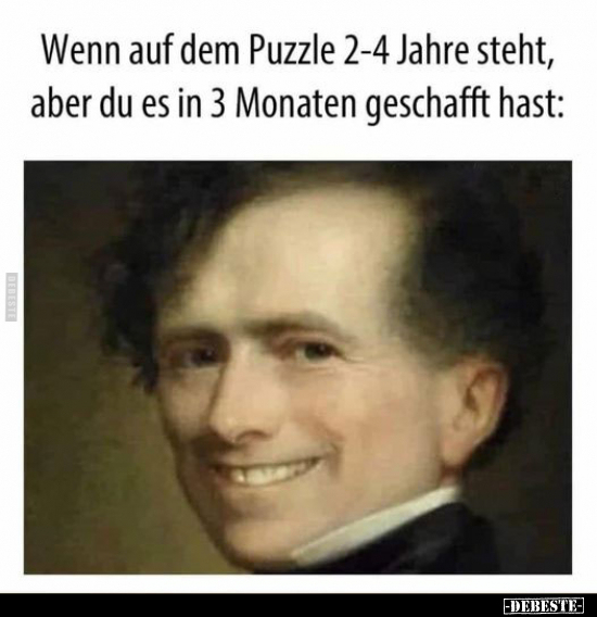 Wenn auf dem Puzzle 2-4 Jahre steht, aber du es in 3.. - Lustige Bilder | DEBESTE.de