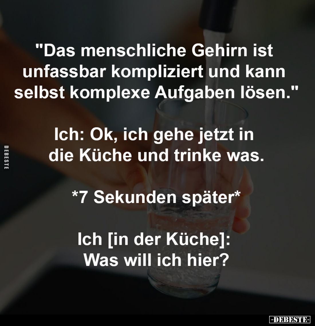 "Das menschliche Gehirn ist unfassbar kompliziert..." - Lustige Bilder | DEBESTE.de