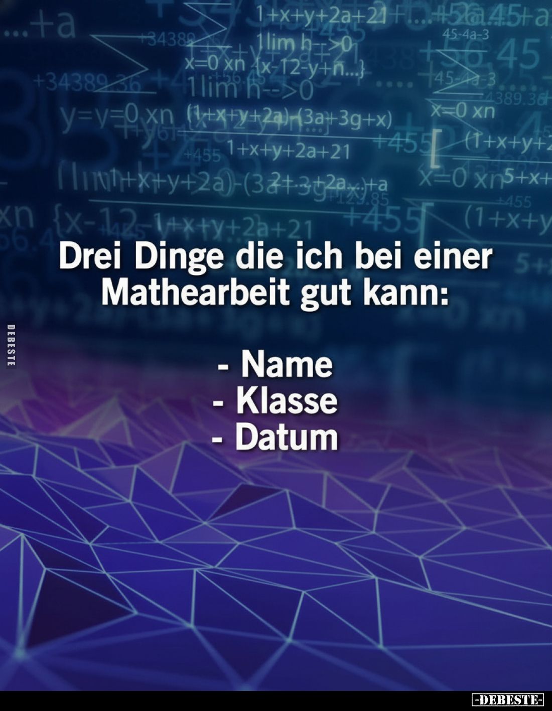 Drei Dinge ich bei einers Mathearbeit gut kann:

- Name
- Klasse
- Datum