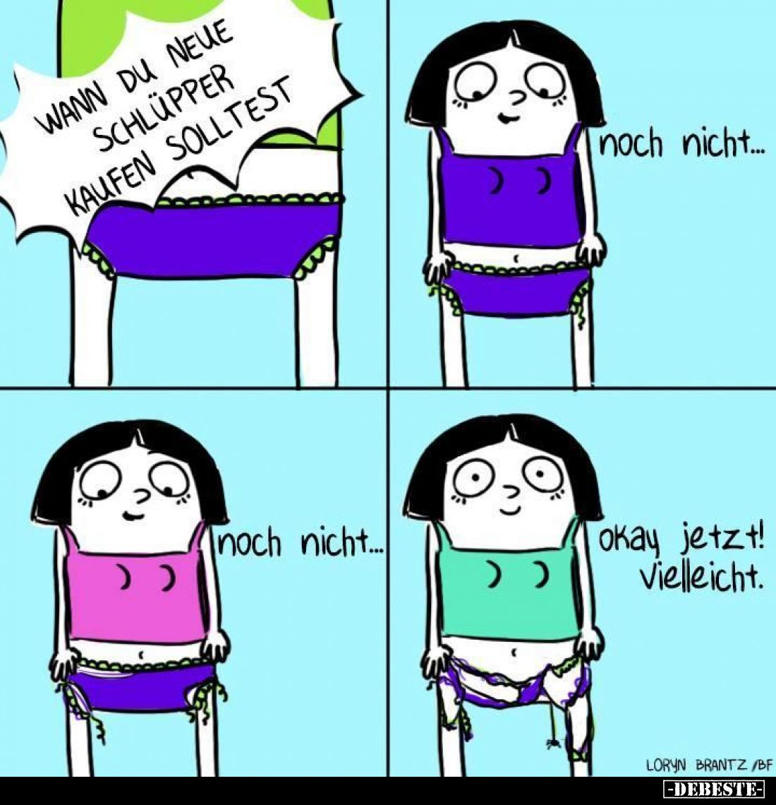 Wann du neue Schlüpper kaufen solltest.