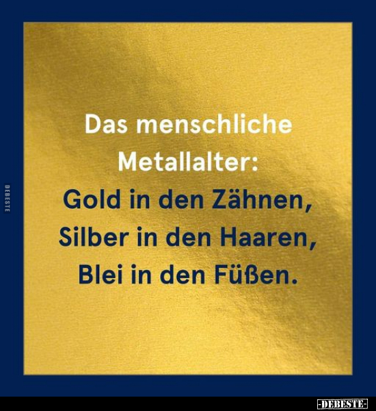 Das menschliche Metallalter.. - Lustige Bilder | DEBESTE.de