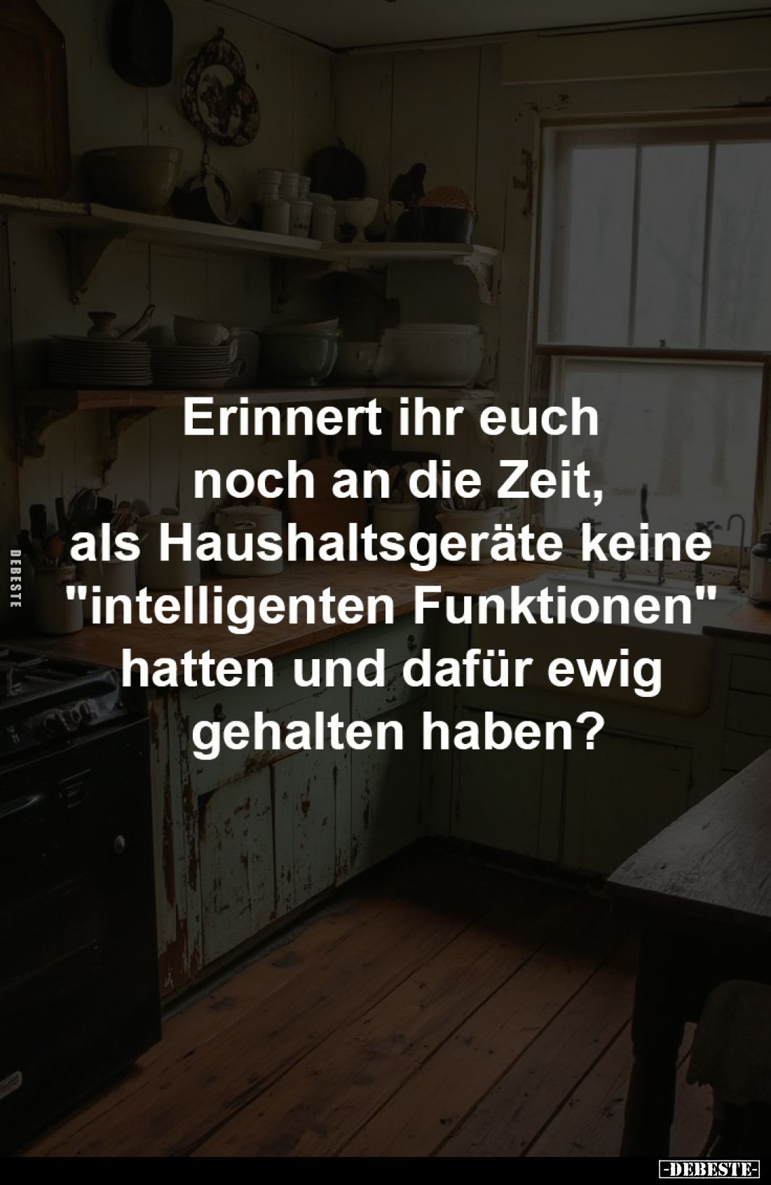 Erinnert ihr euch 
noch an die Zeit,
als Haushaltsgeräte keine 
"intelligenten Funktionen" 
hatten und dafür ew...