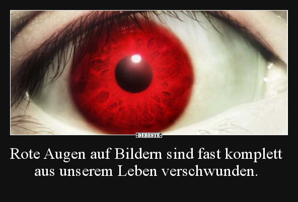 Rote Augen auf Bildern sind fast komplett.. - Lustige Bilder | DEBESTE.de