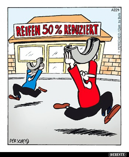 Reifen 50 % reduziert.