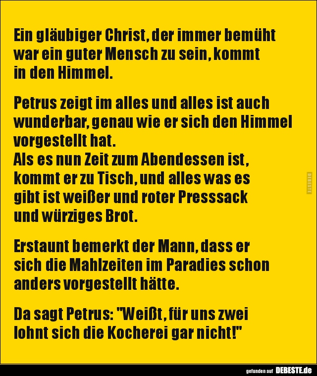 Ein gläubiger Christ, der immer bemüht war ein guter Mensch.. - Lustige Bilder | DEBESTE.de
