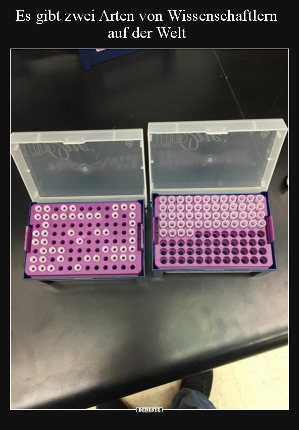 Es gibt zwei Arten von Wissenschaftlern auf der Welt.. - Lustige Bilder | DEBESTE.de