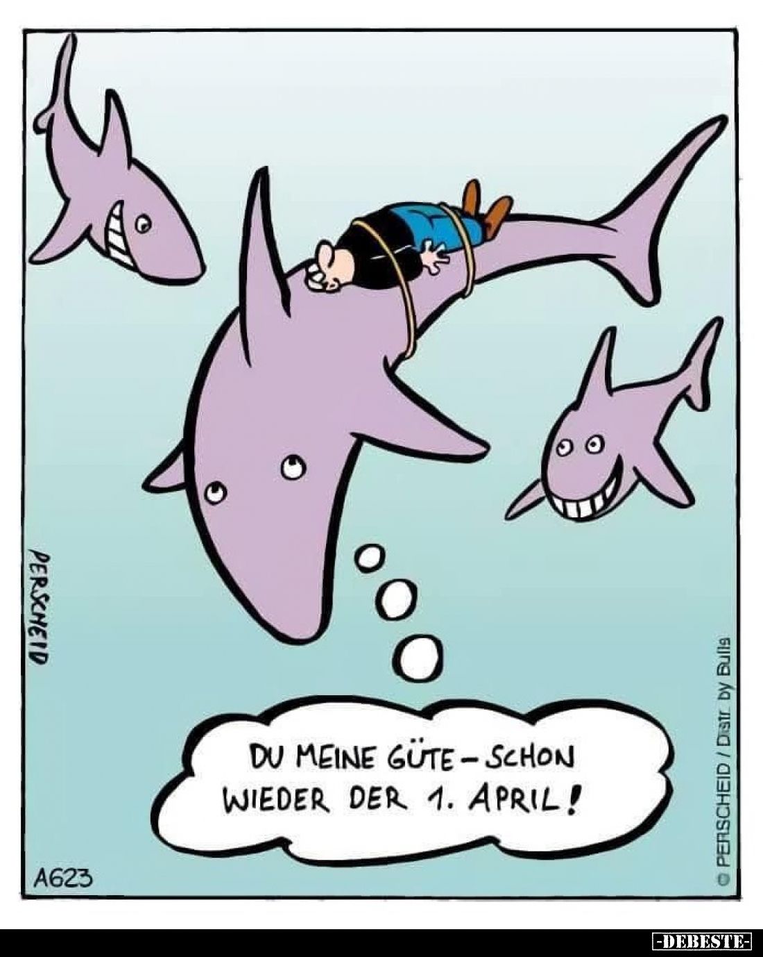 Du meine Güte - schon wieder der 1. April!.. - Lustige Bilder | DEBESTE.de