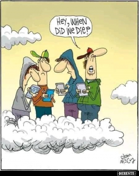 Hey, when did we die?