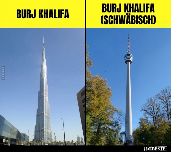 Burj Khalifa
-
Burj Khalifa (schwäbisch)