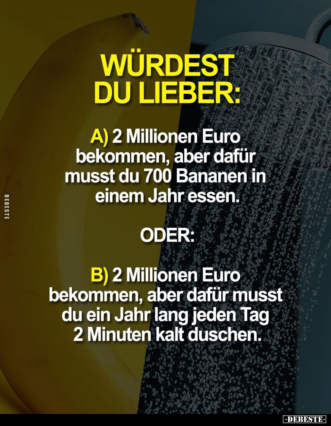 WÜRDEST DU LIEBER: A) 2 Millionen Euro bekommen.. - Lustige Bilder | DEBESTE.de