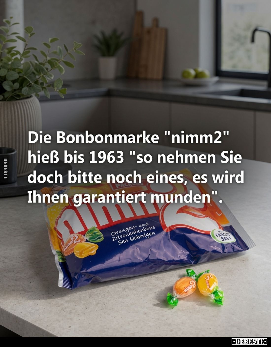 Die Bonbonmarke "nimm2" hieß bis 1963 "so nehmen Sie doch bitte noch eines, es wird Ihnen garantiert munden&qu...