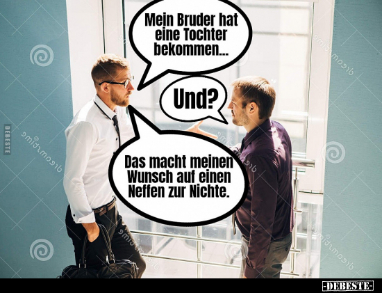 Mein Bruder hat eine Tochter bekommen...