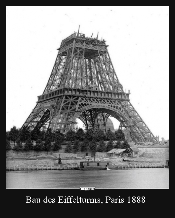 Bau des Eiffelturms, Paris 1888.. - Lustige Bilder | DEBESTE.de
