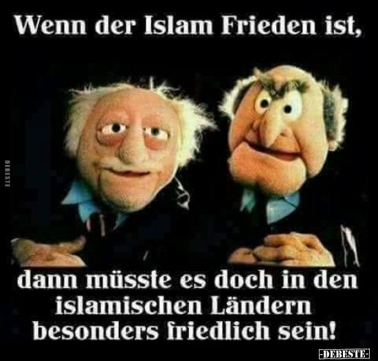 Wenn, Islam, Frieden, Doch