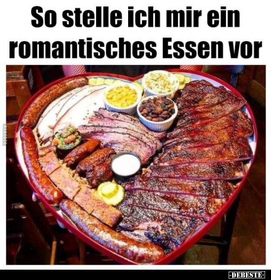 So stelle ich mir ein romantisches Essen vor.. - Lustige Bilder | DEBESTE.de