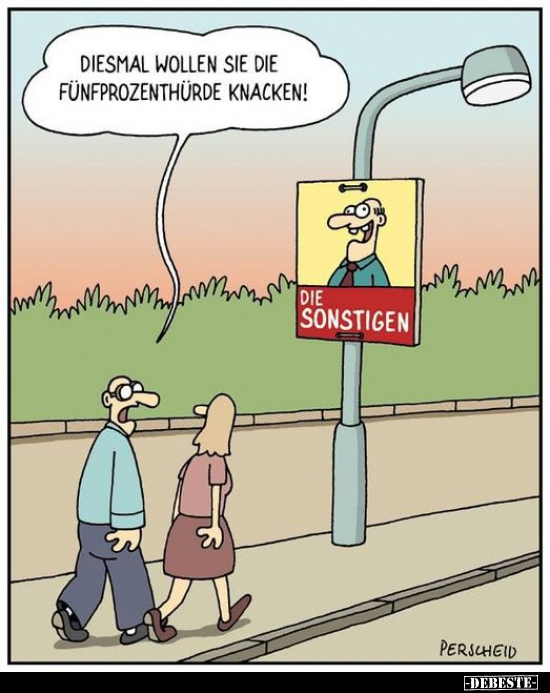 Diesmal wollen sie die Fünfprozenthürde knacken!..