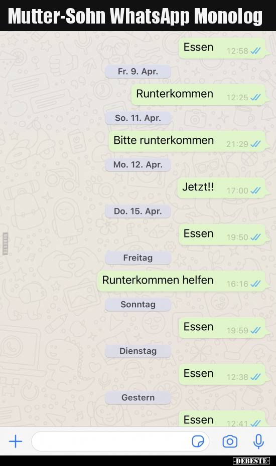 Mutter-Sohn WhatsApp Monolog.. - Lustige Bilder | DEBESTE.de