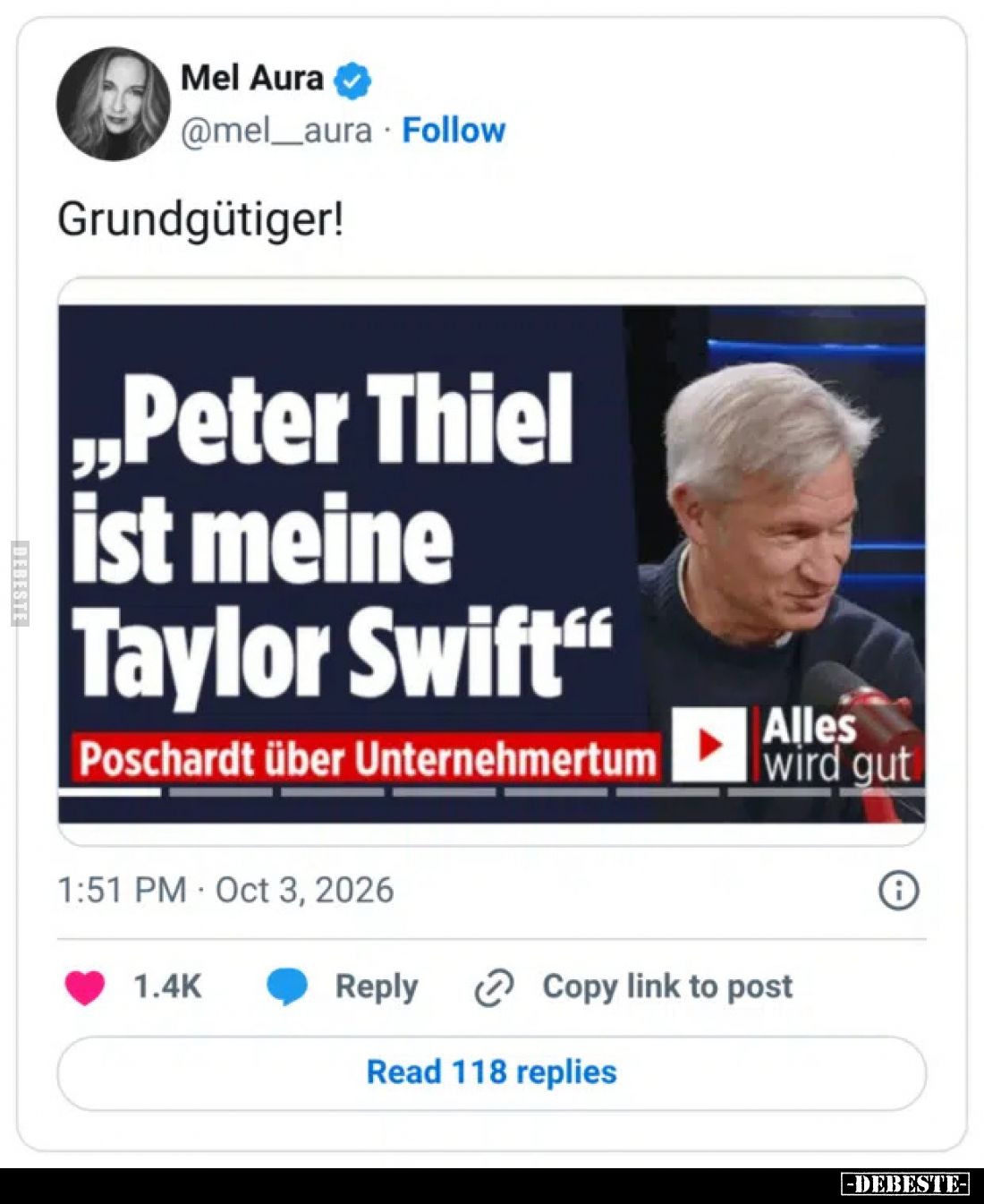 Grundgütiger!
„Peter Thiel ist meine Taylor Swift“