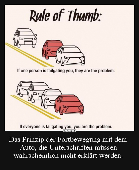 Das Prinzip der Fortbewegung mit dem Auto, die.. - Lustige Bilder | DEBESTE.de