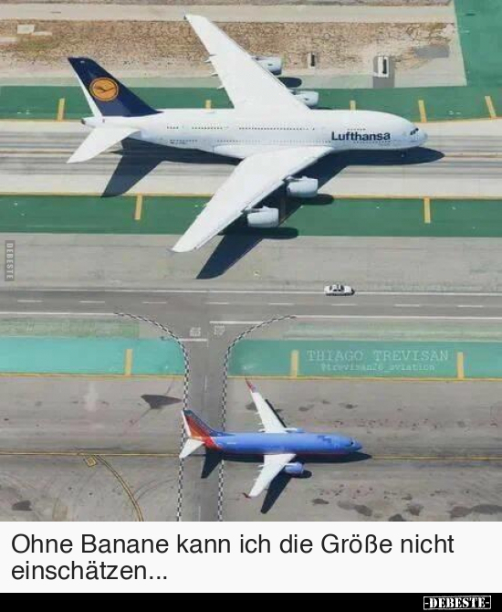Ohne Banane kann ich die Größe nicht einschätzen... - Lustige Bilder | DEBESTE.de