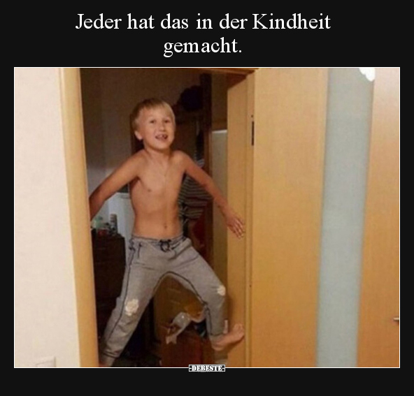 Jeder hat das in der Kindheit gemacht... - Lustige Bilder | DEBESTE.de