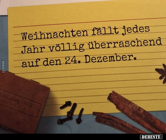 Weihnachten fällt jedes Jahr völlig überraschend.. - Lustige Bilder | DEBESTE.de