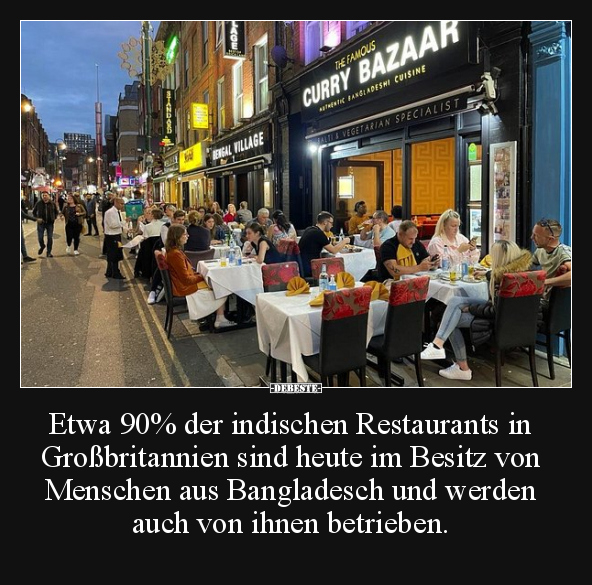 Etwa 90% der indischen Restaurants in Großbritannien sind.. - Lustige Bilder | DEBESTE.de