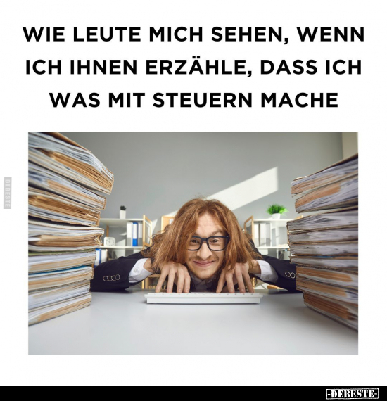 Wie Leute mich sehen, wenn ich ihnen erzähle.. - Lustige Bilder | DEBESTE.de