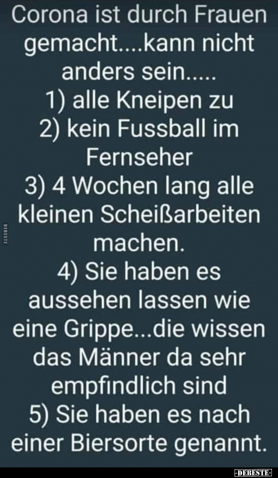 Corona ist durch Frauen gemacht....kann nicht anders.. - Lustige Bilder | DEBESTE.de