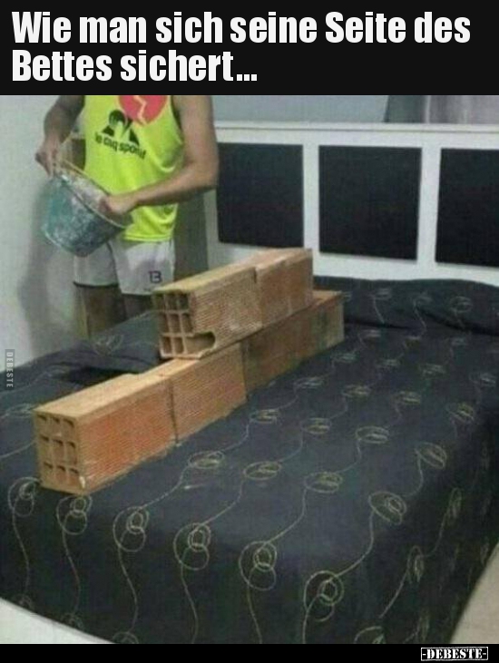Wie man sich seine Seite des Bettes sichert...